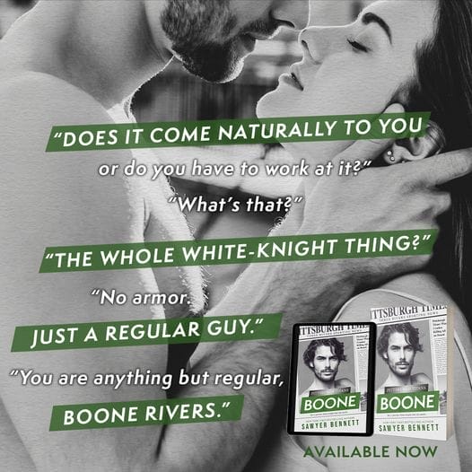 Boone by Sawyer Bennett Teaser White Knight