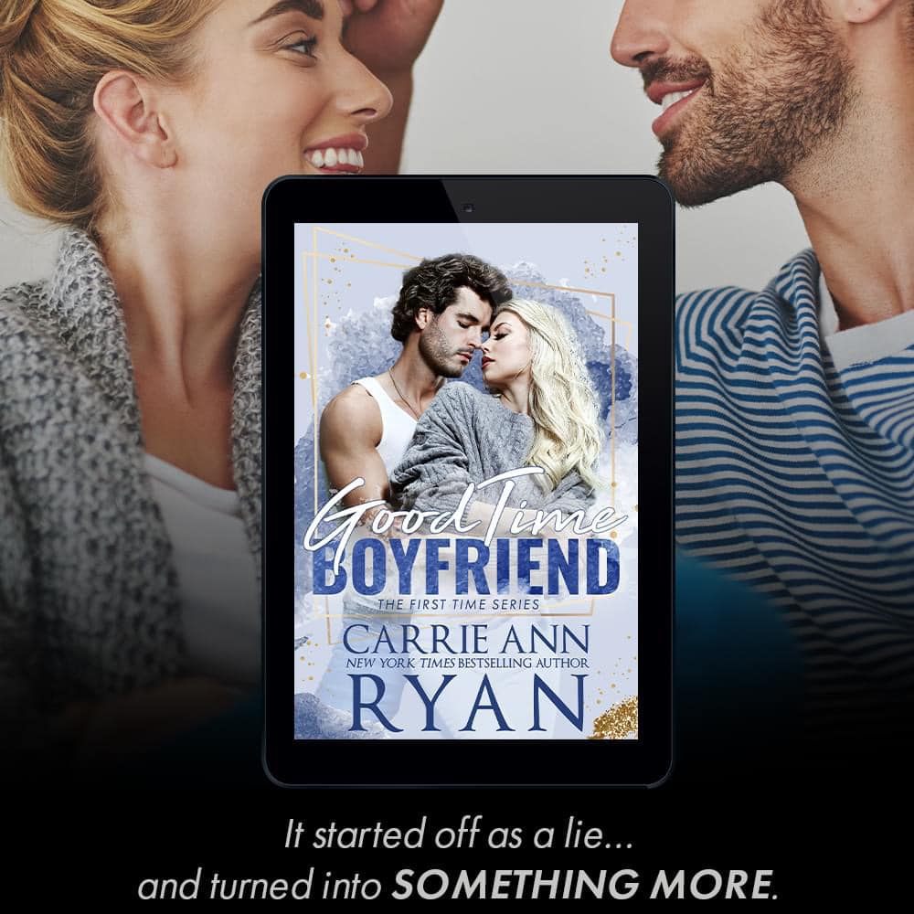 Good Time Boyfriend by Carrie Ann Ryan Something More Teaser