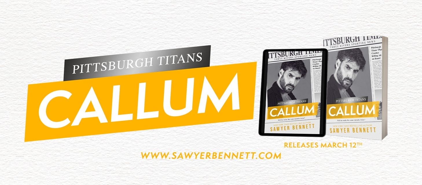 Callum by Sawyer Bennett Banner
