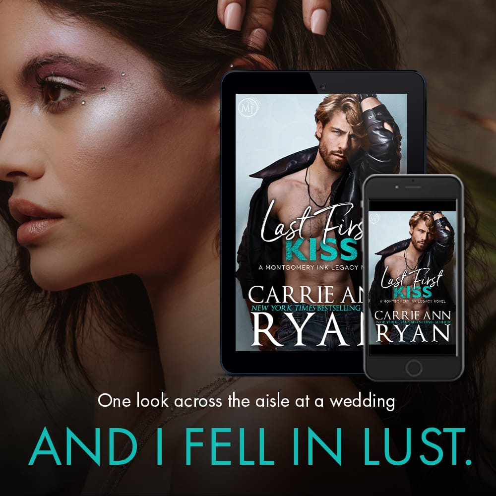Last First Kiss by Carrie Ann Ryan One Night Stand Teaser