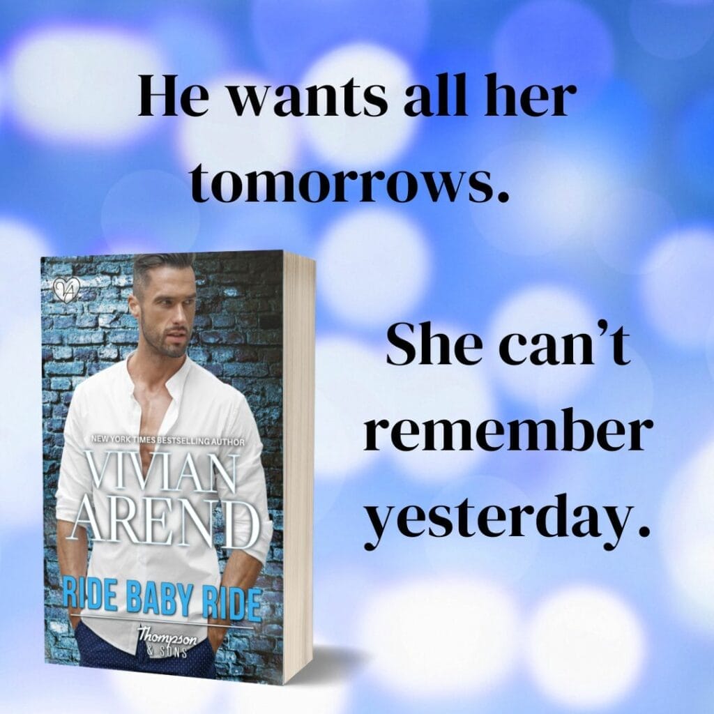 Ride Baby Ride by Vivian Arend Amnesia Teaser