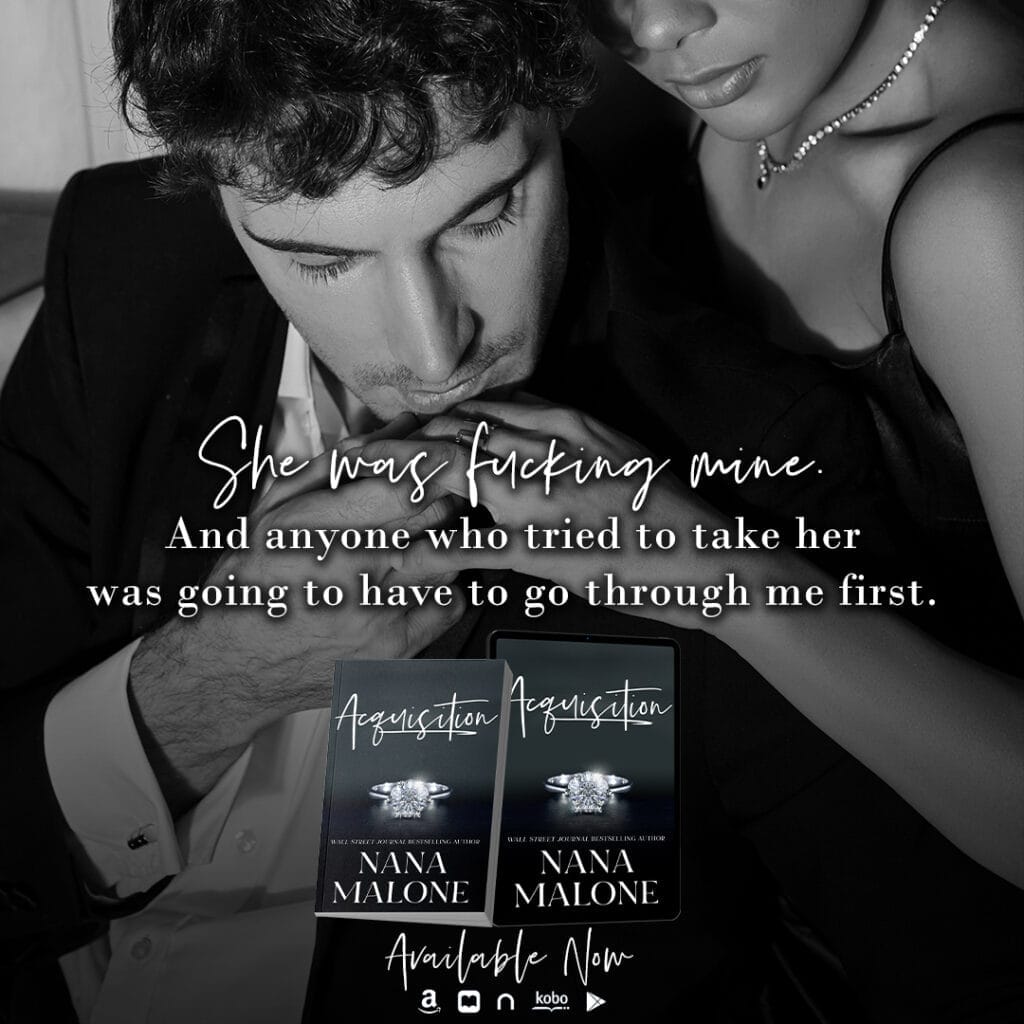 Acquisition by Nana Malone Teaseer