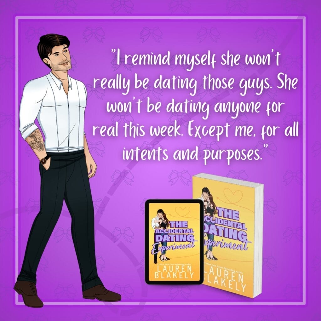 The Accidental Dating Experiment by Lauren Blakely Dating Coach Teaser