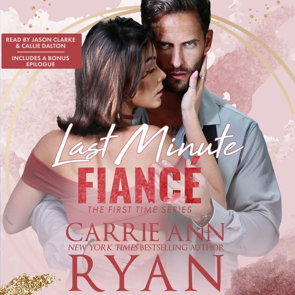 Last Minute Fiance by Carrie Ann Ryan Cover