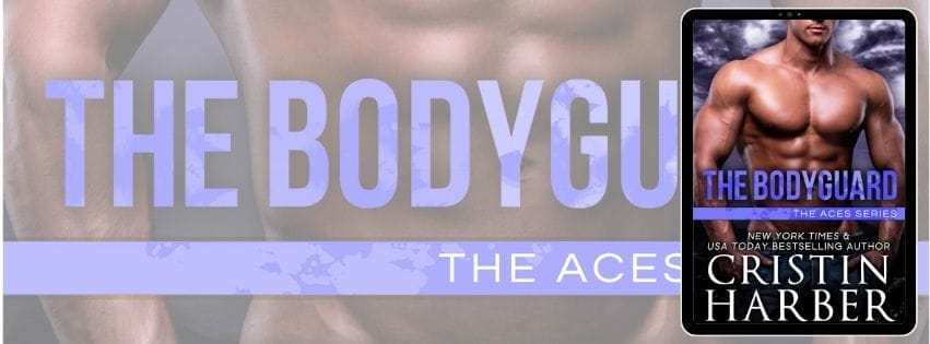 The Bodyguard by Cristin Harber Banner