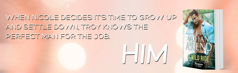 A Wild Ride by Vivian Arend Ready to Settle Down Teaser