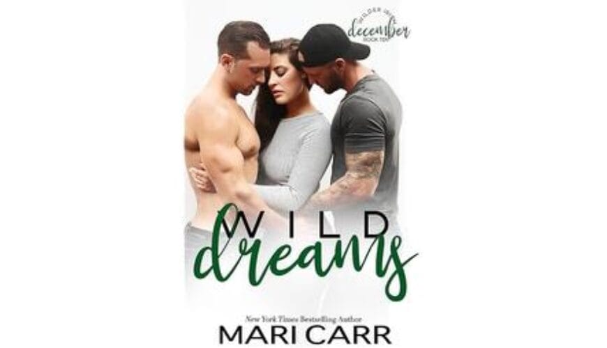 Wild Dreams by Mari Carr Banner