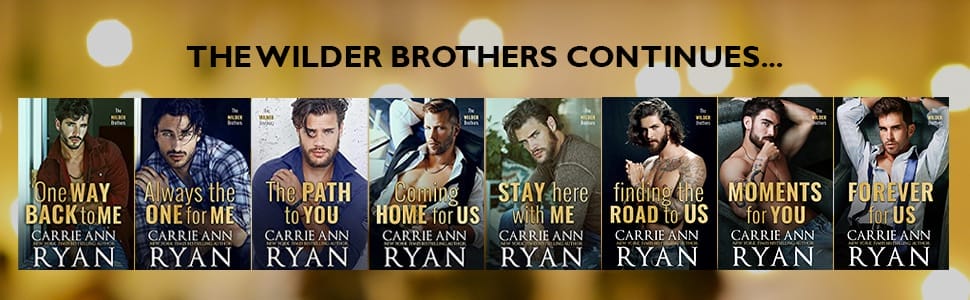 The Wilder Brothers Series by Carrie Ann Ryan