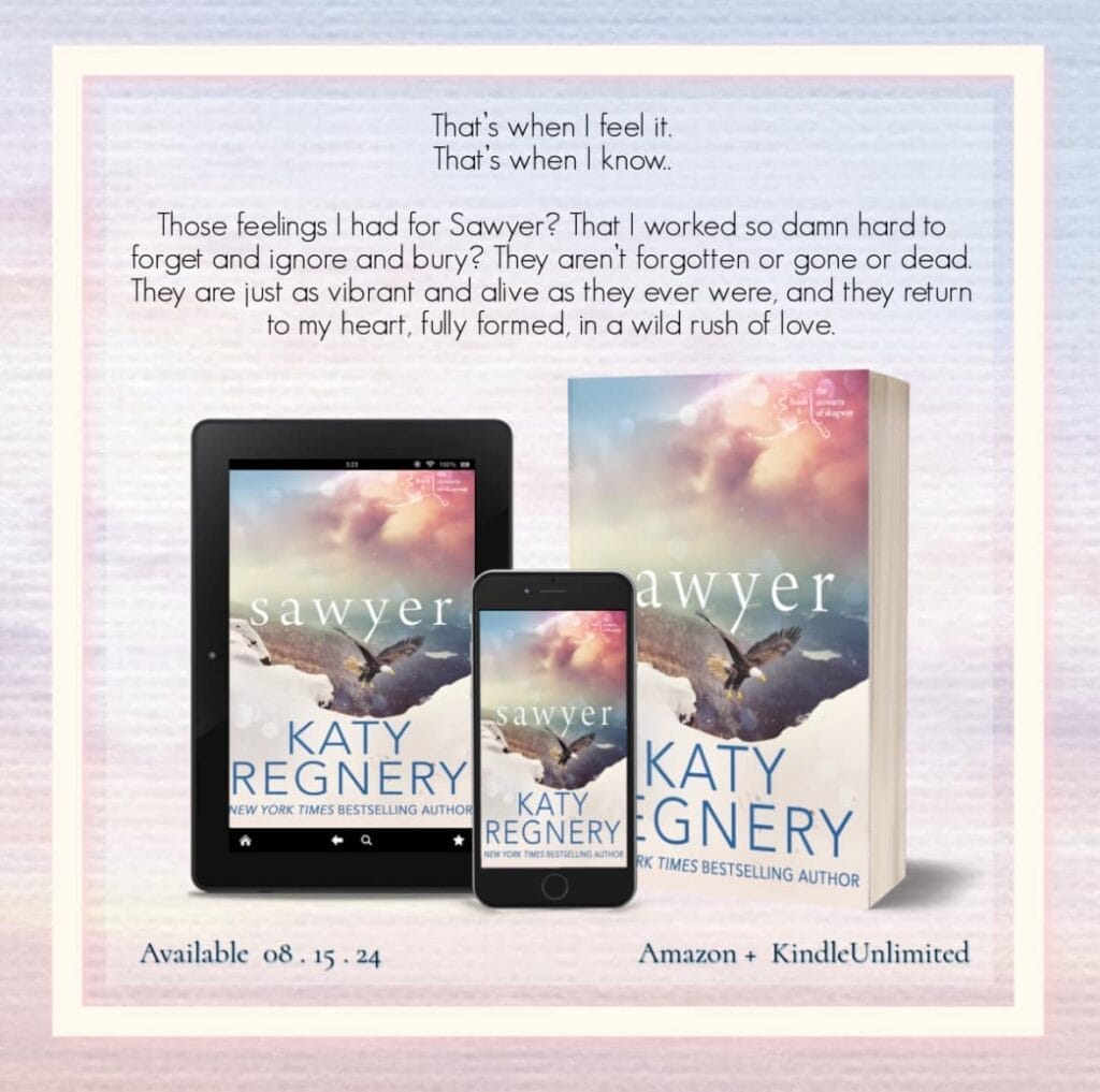 Sawyer by Katy Regnery Feelings Teaser