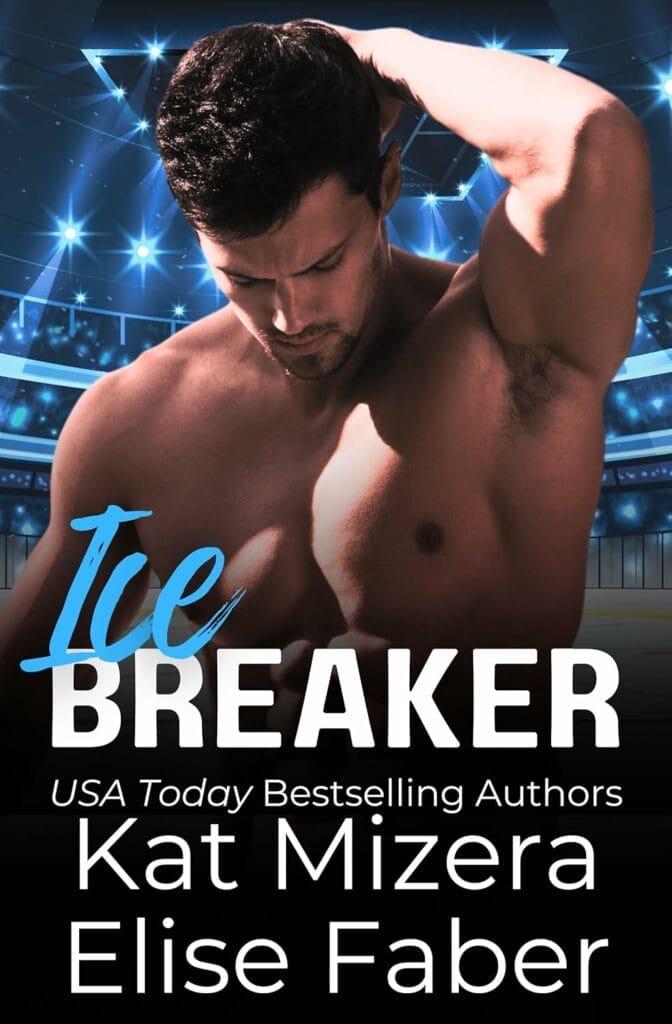 Icebreaker by Kat Mizera and Elise Faber Cover