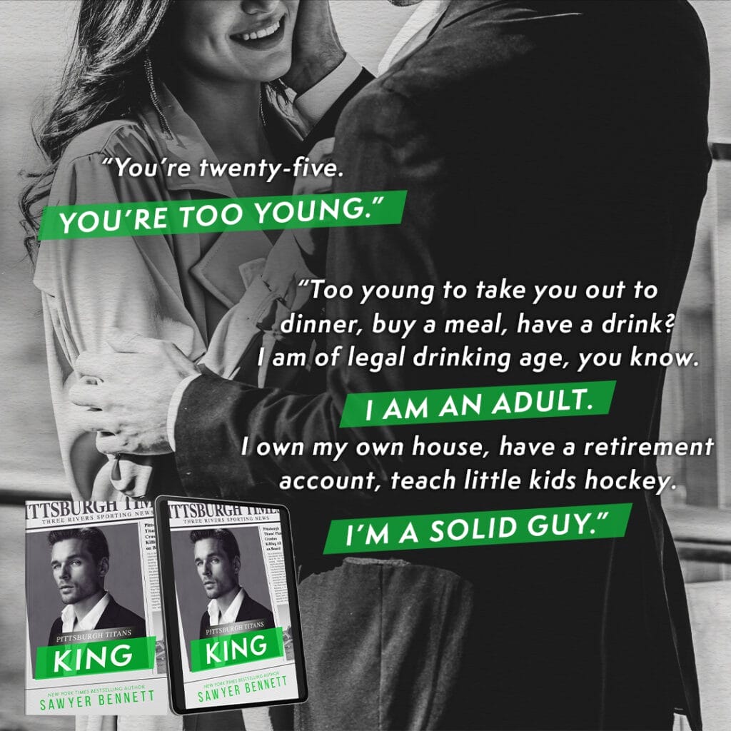 King by Sawyer Bennett Teaser about Age Gap