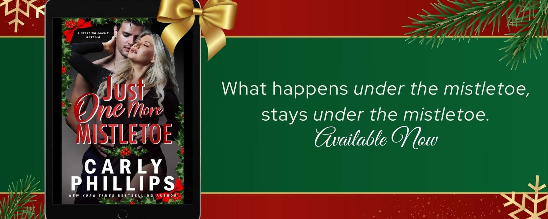 Just One More Mistletoe by Carly Phillips Banner