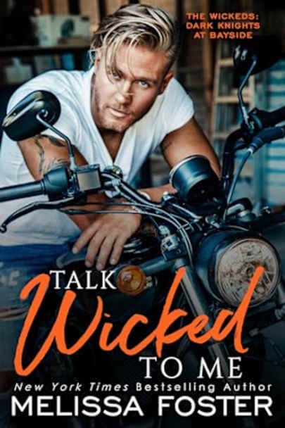 Talk Wicked To Me by Melissa Foster Cover