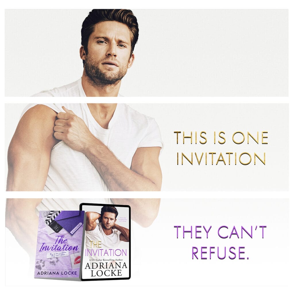 The Invitation by Adriana Locke Teaser Can't Refuse