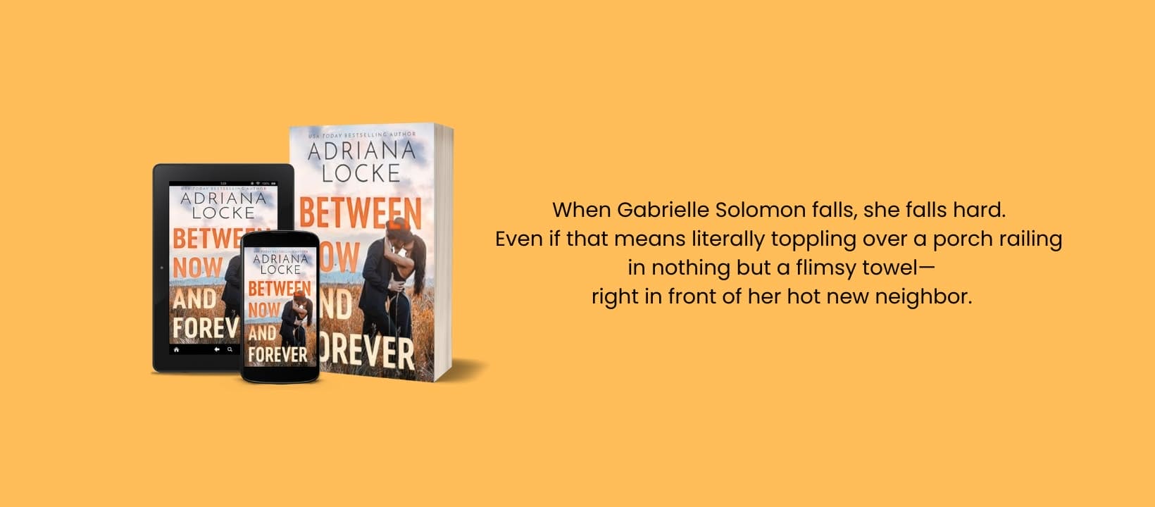 Between Now and Forever by Adriana Locke Banner