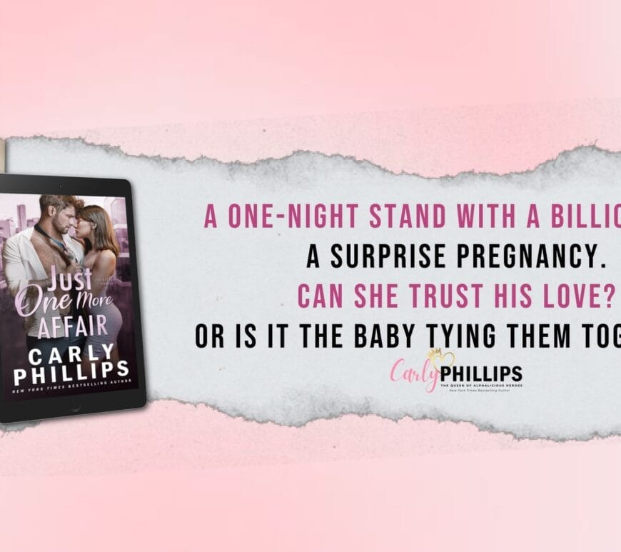 Just One More Affair by Carly Phillips Banner