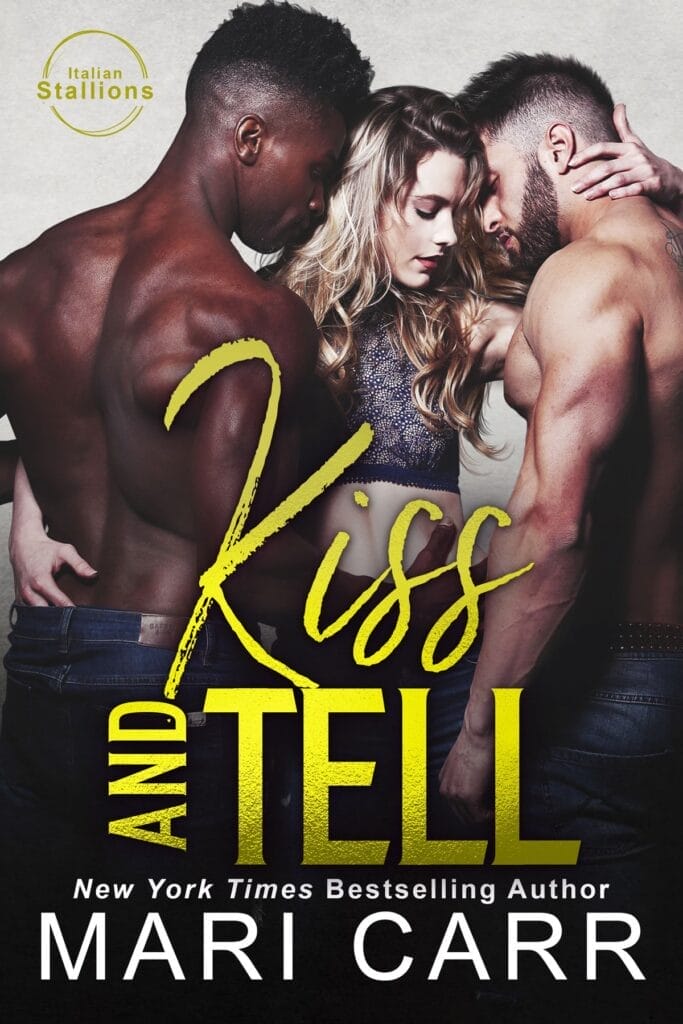 Kiss and Tell by Mari Carr Cover