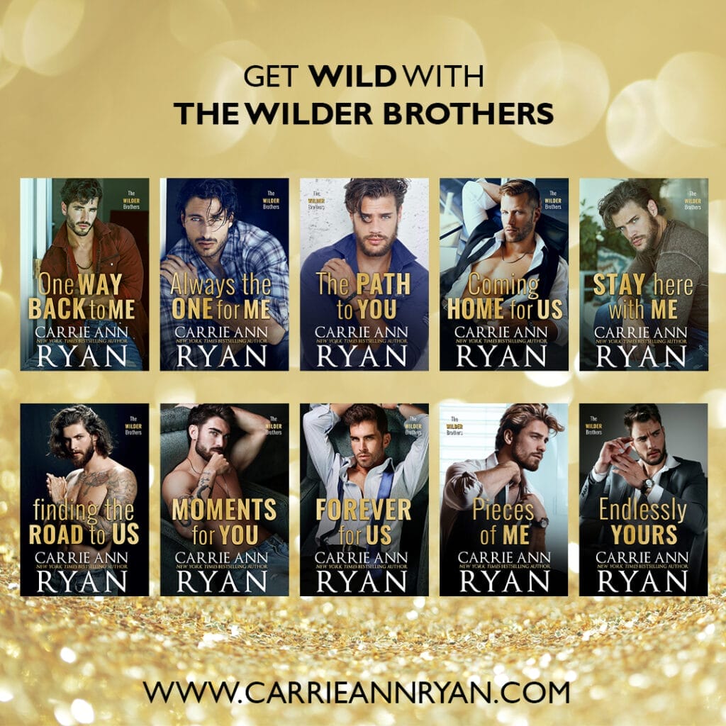 The Wilder Brothers Series by Carrie Ann Ryan