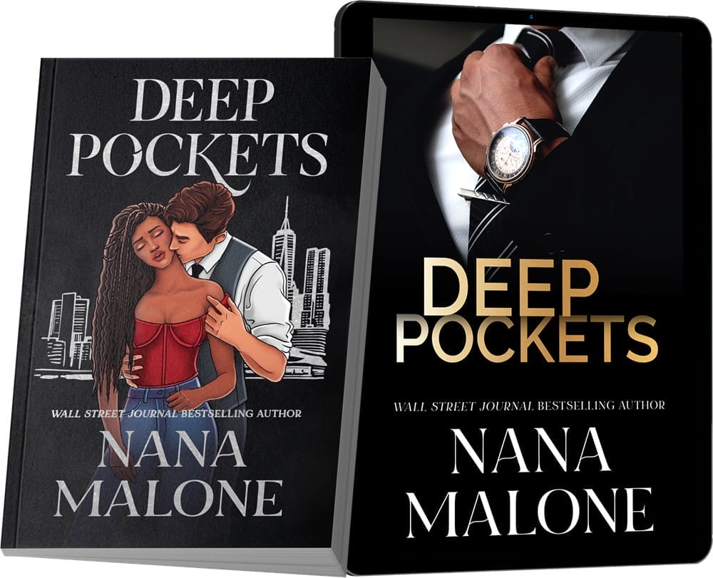 Deep Pockets by Nana Malone Availability