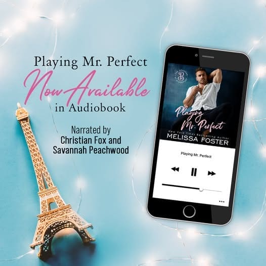 Playing Mr Perfect by Melissa Foster Narration