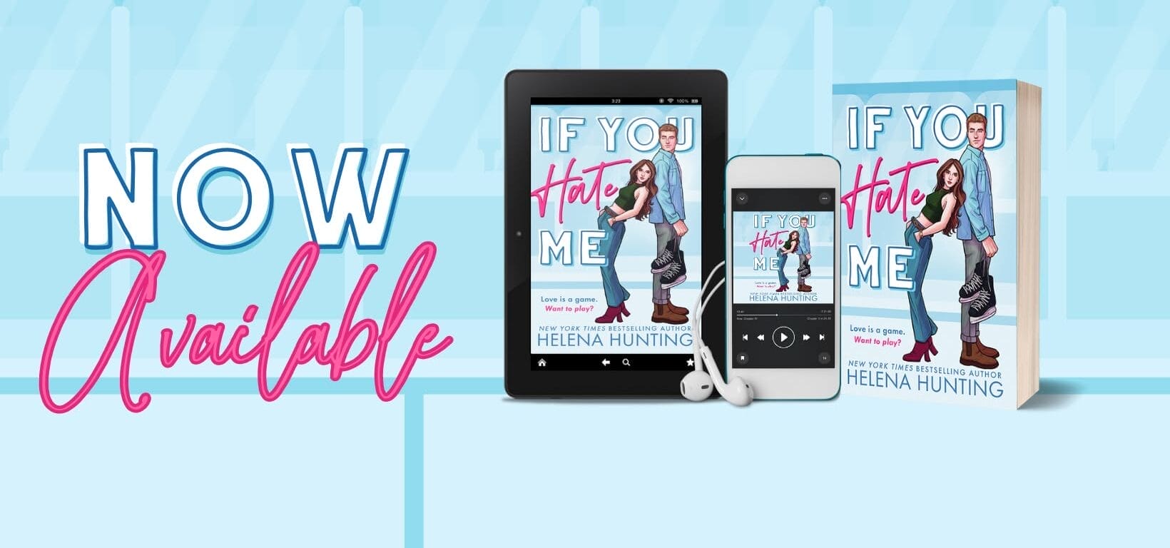 If You Hate Me by Helena Hunting Banner