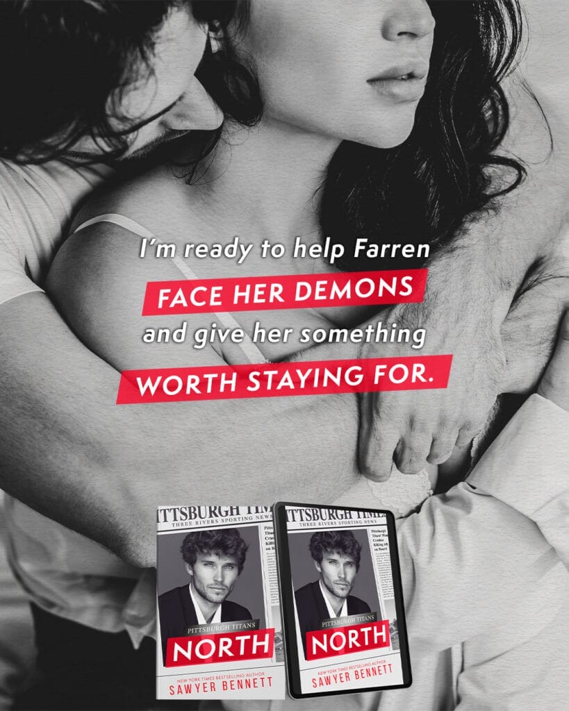North by Sawyer Bennett Teaser Ferren's Demons