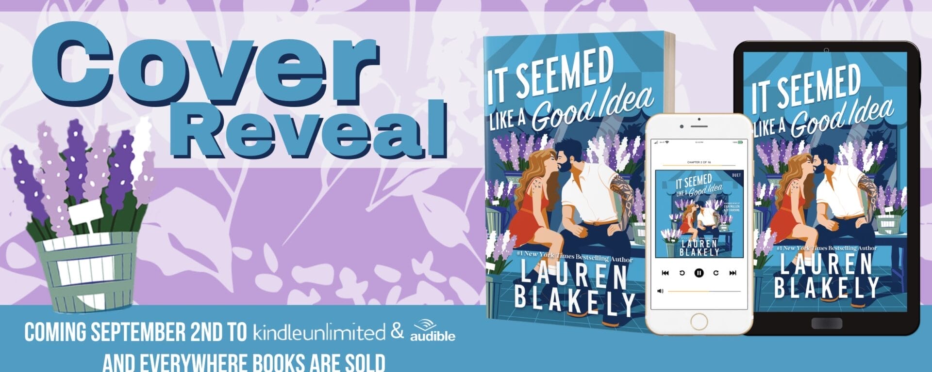 It Seemed Like A Good Idea by Lauren Blakely Banner