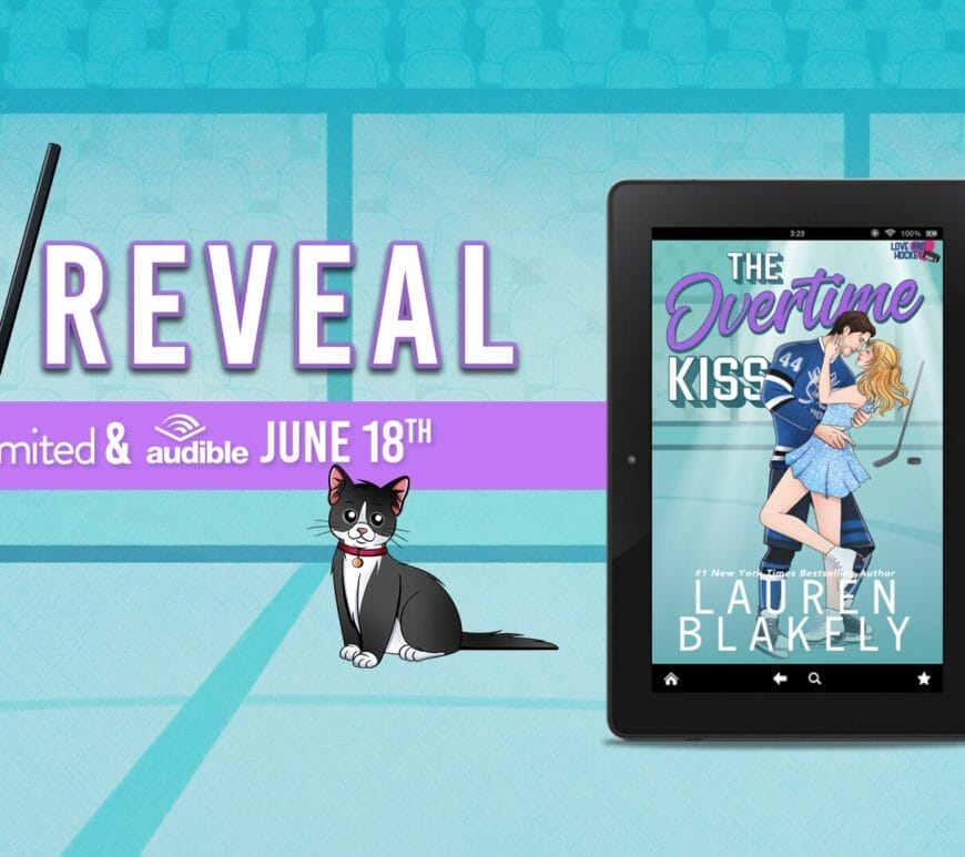 The Overtime Kiss by Lauren Blakely Banner