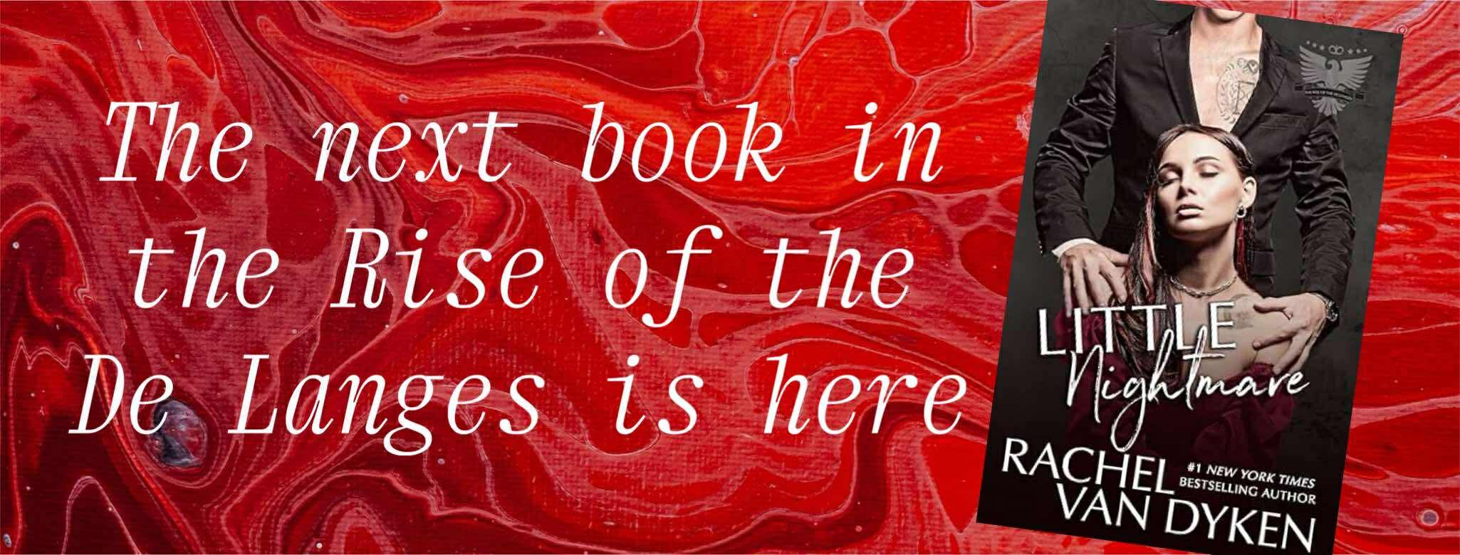Little Nightmare by Rachel Van Dyken Banner