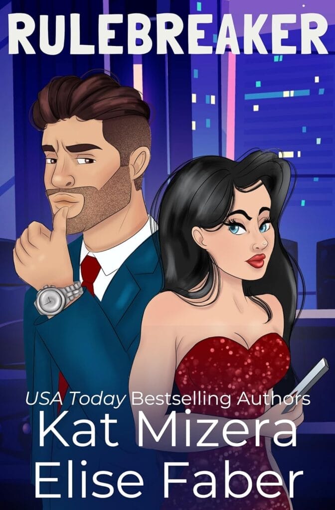 Rulebreaker by Kat Mizera and Elise Faber Cover