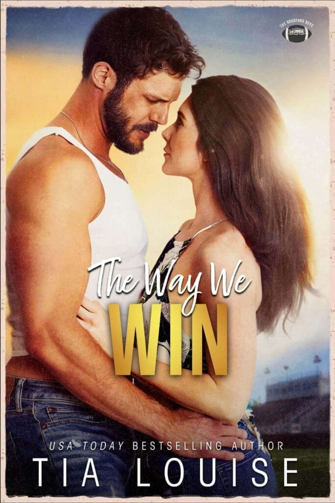 The Way We Win by Tia Louise Cover