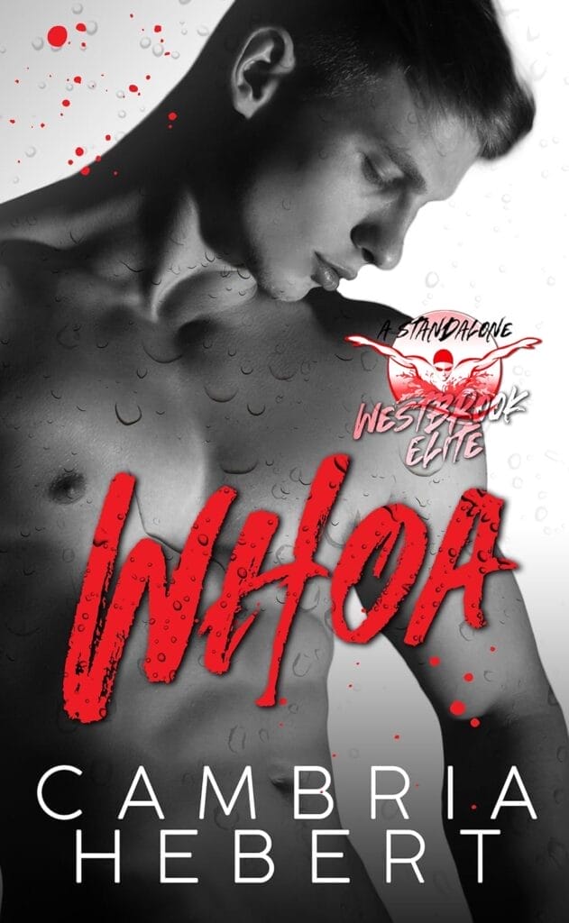 Whoa by Cambria Hebert Cover