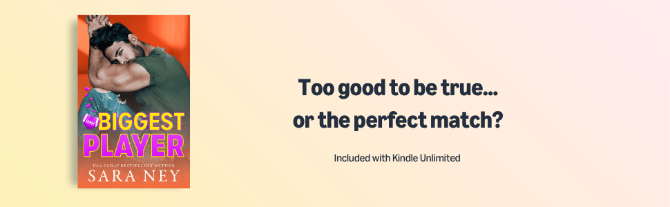 Biggest Player by Sara Ney Banner