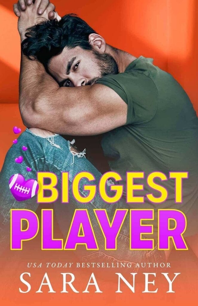 Biggest Player by Sara Ney Cover