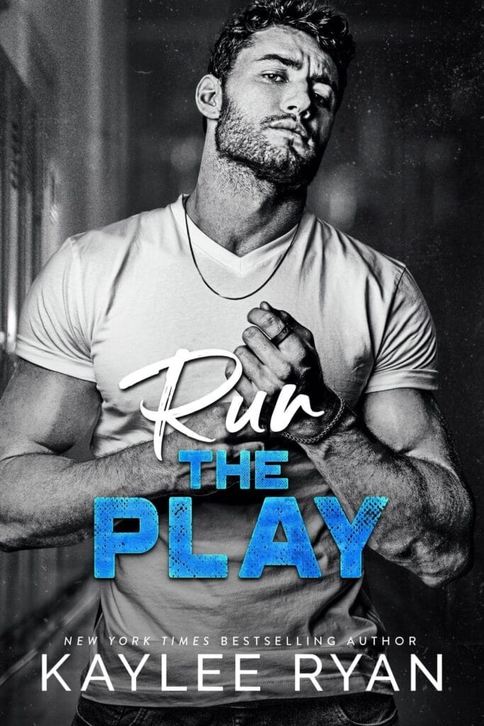 Run the Play by Kaylee Ryan Cover