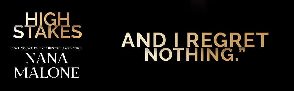 High Stakes by Nana Malone Banner