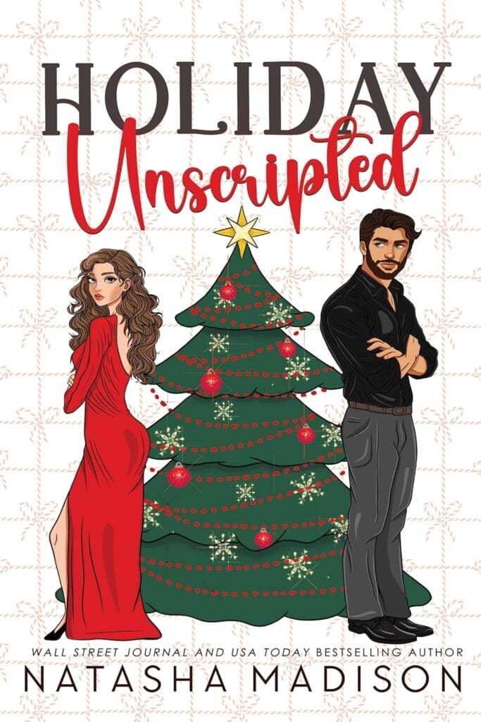 Holiday Unscripted by Natasha Madison Cover