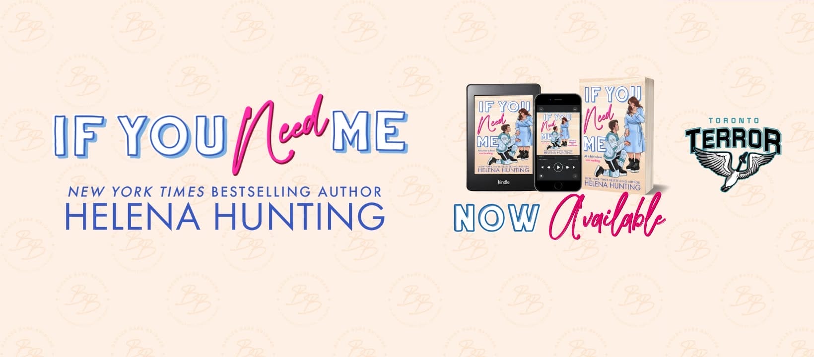 If You Need Me by Helena Hunting Banner