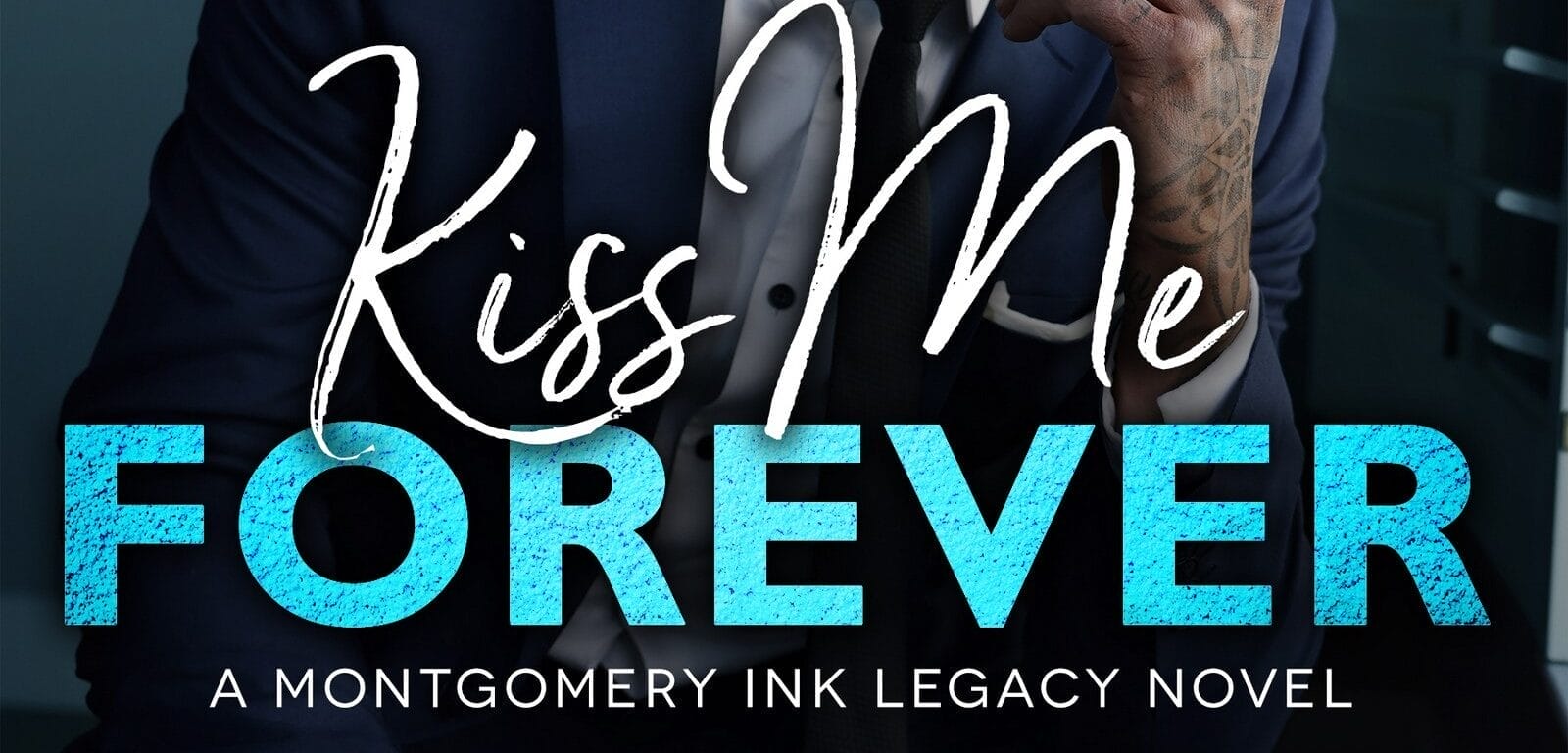 Kiss Me Forever by Carrie Ann Ryan Banner