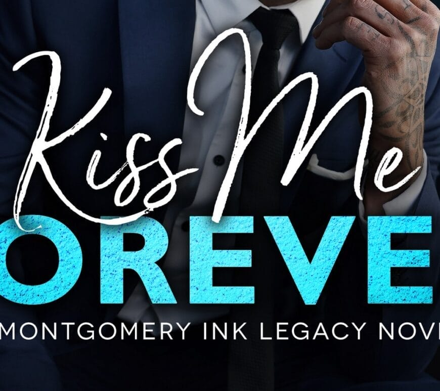 Kiss Me Forever by Carrie Ann Ryan Banner