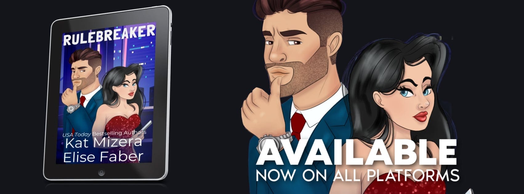 Rulebreaker by Kat Mizera and Elise Faber Banner