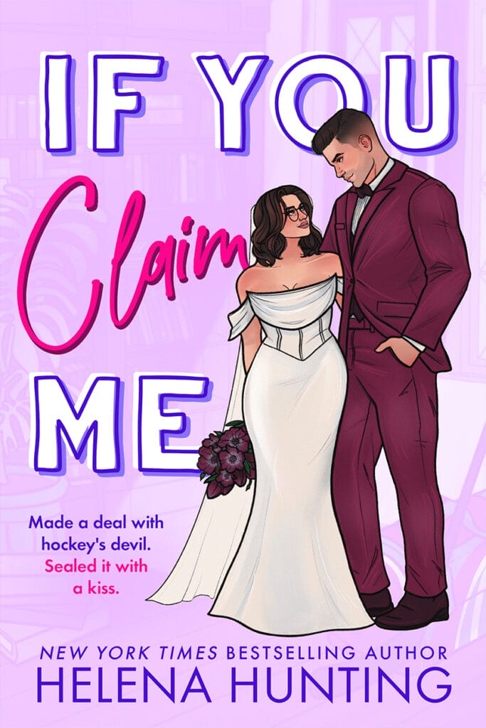 If You Claim Me by Helena Hunting Cover