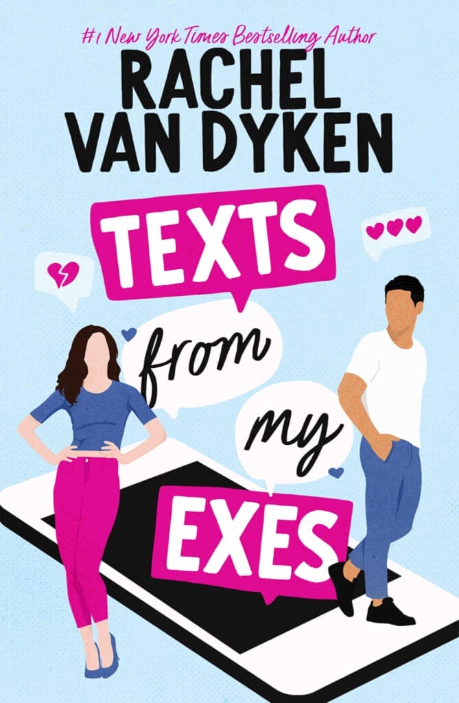 Texts From My Exes by Rachel Van Dyken Cover