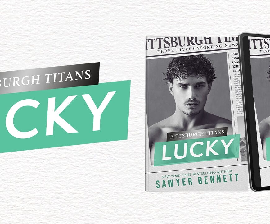 Lucky by Sawyer Bennett Banner