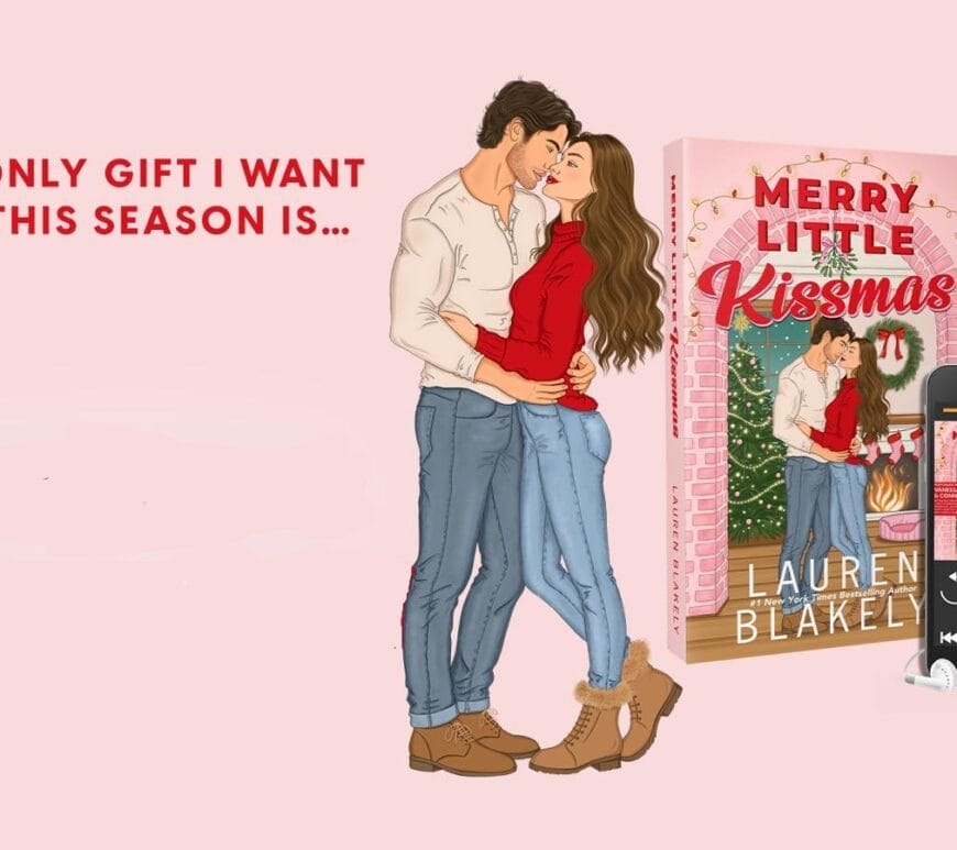 Merry Little Kissmas by Lauren Blakely Banner