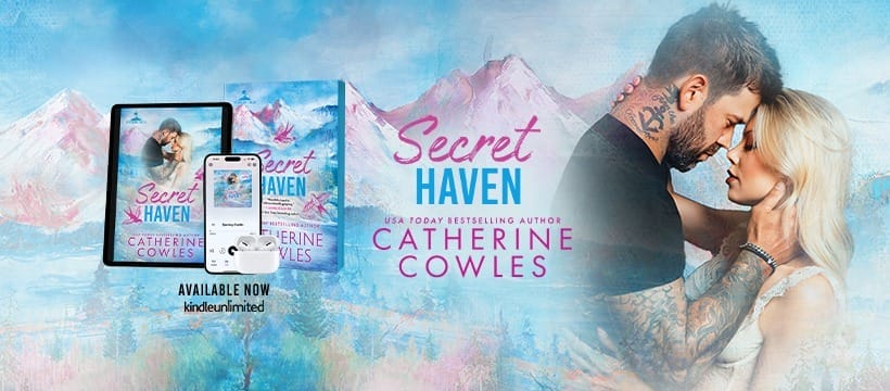 Secret Haven by Catherine Cowles Banner