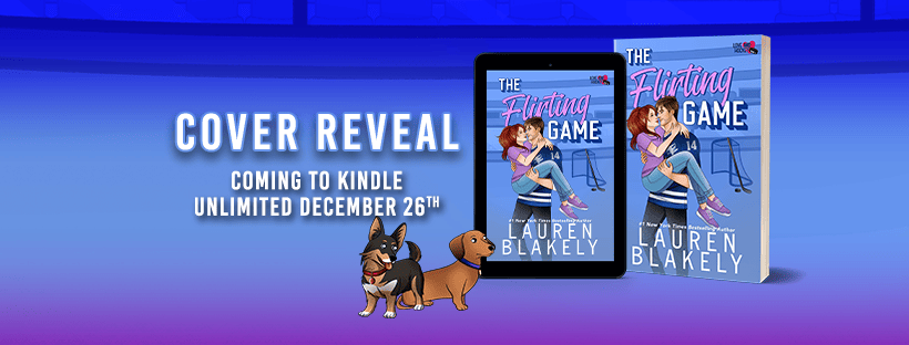 The Flirting Game by Lauren Blakely Banner