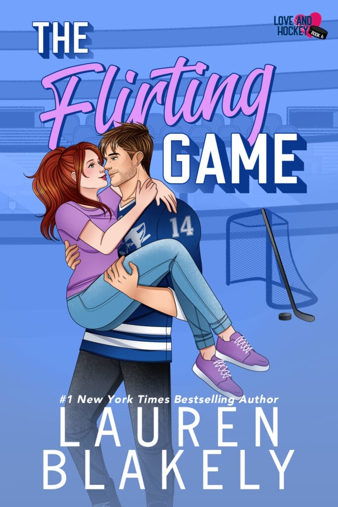 The Flirting Game by Lauren Blakely Cover