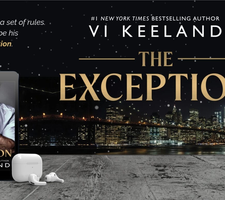 The Exception by Vi Keeland Banner