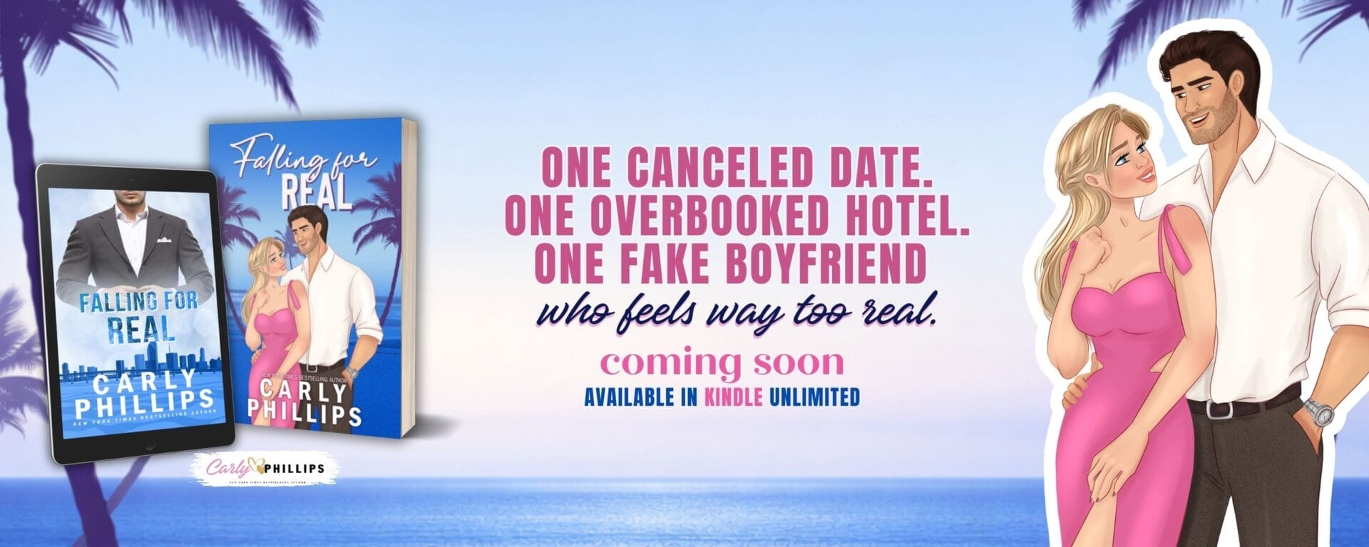 Falling For Real by Carly Phillips Banner